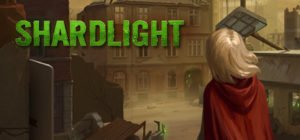 Shardlight Walkthrough